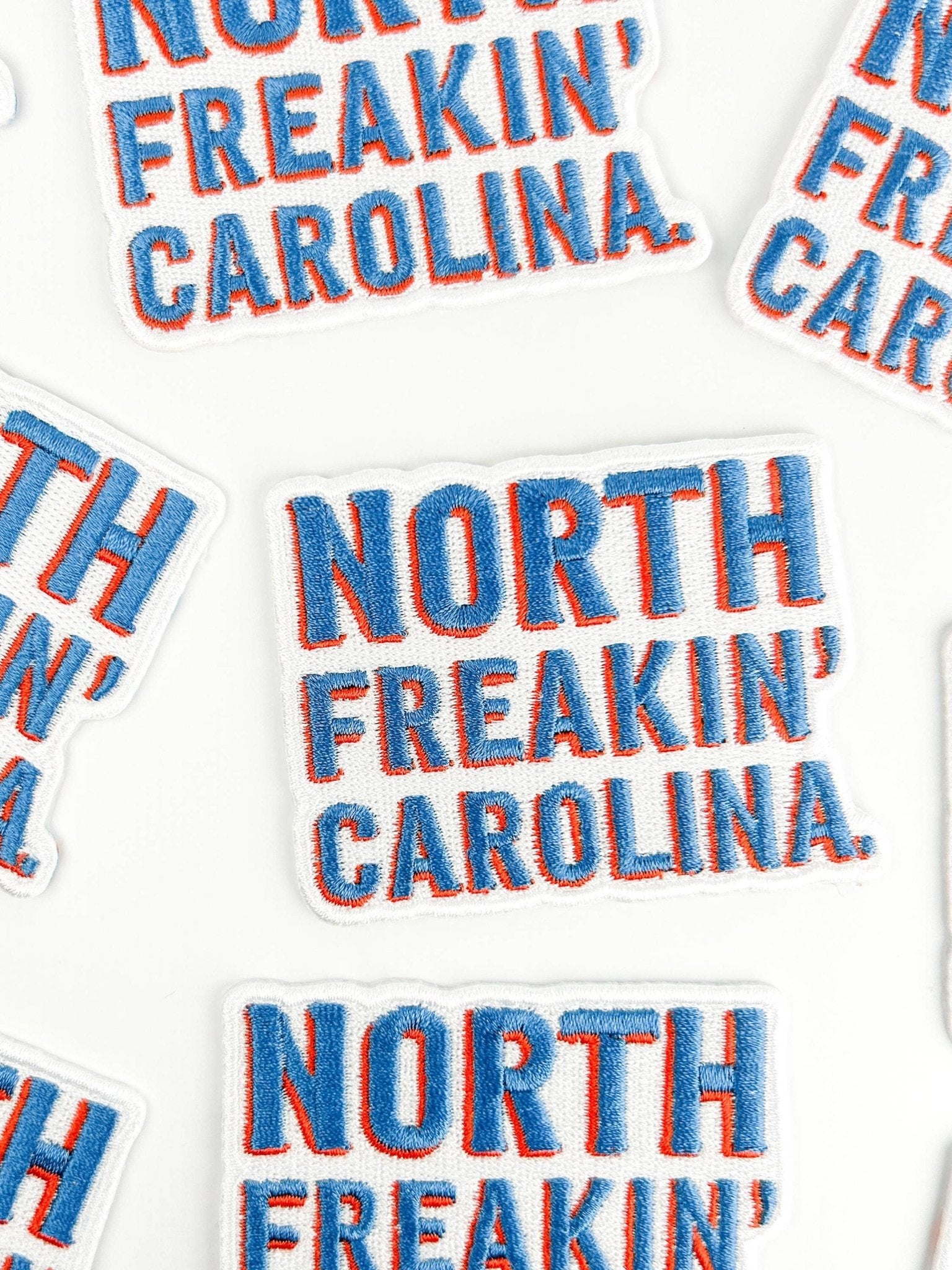 "North Freakin’ Carolina" Embroidered Iron - On Patch - Wander Together Outfitters