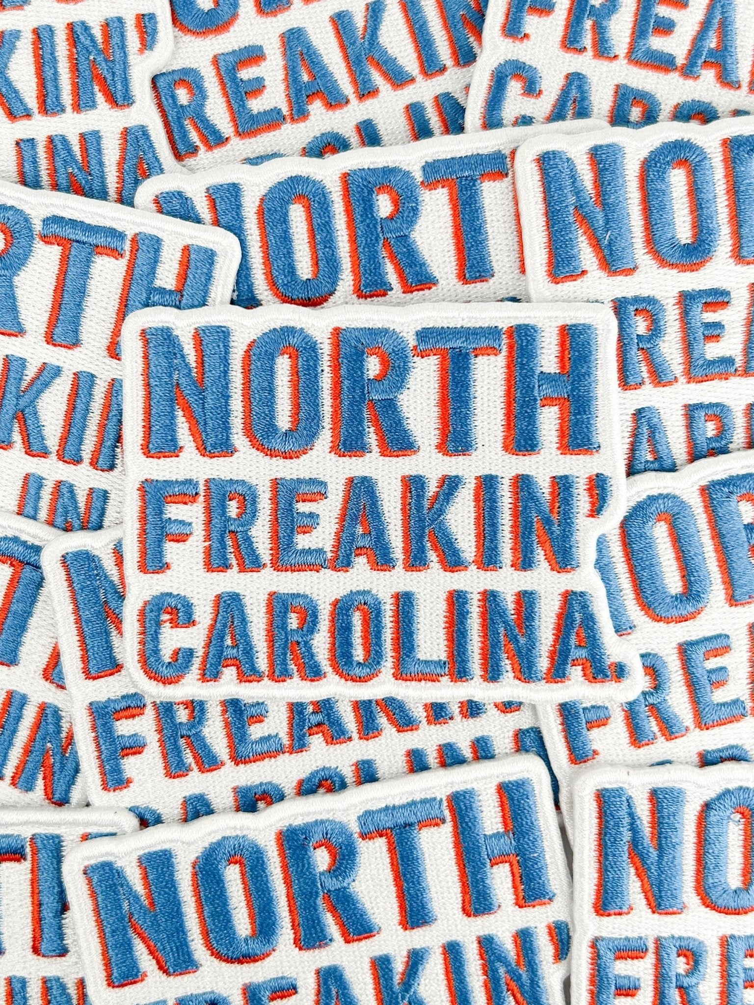 "North Freakin’ Carolina" Embroidered Iron - On Patch - Wander Together Outfitters