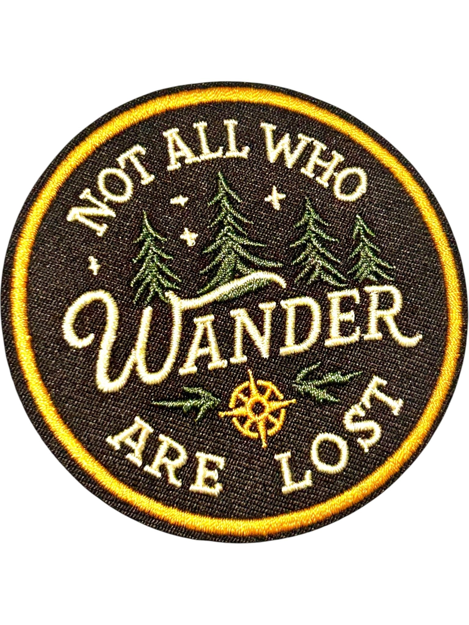 “Not All Who Wander Are Lost” Round Iron On Patch - Wander Together Outfitters
