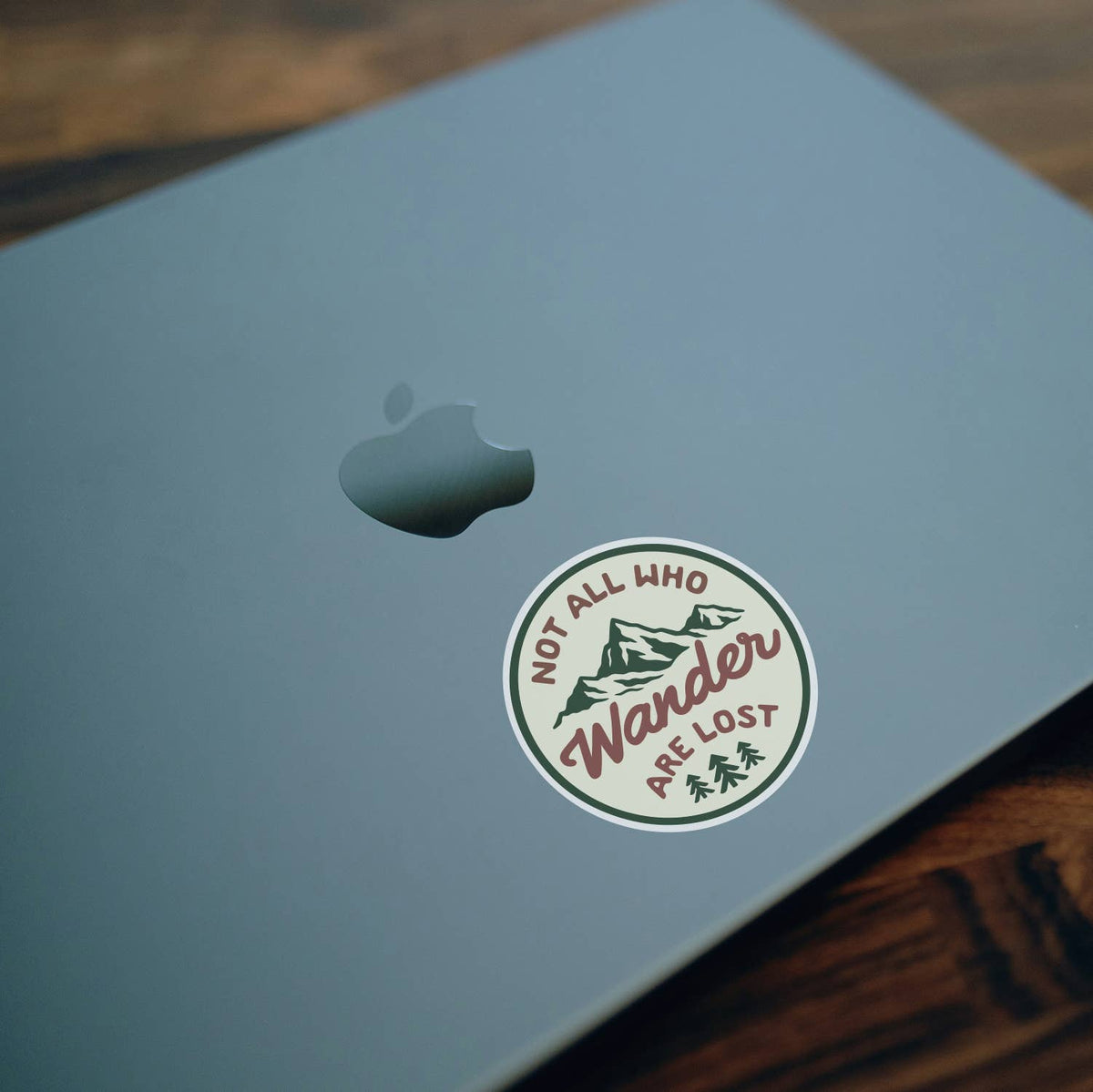 "Not All Who Wander Are Lost" Vinyl Sticker - Wander Together Outfitters