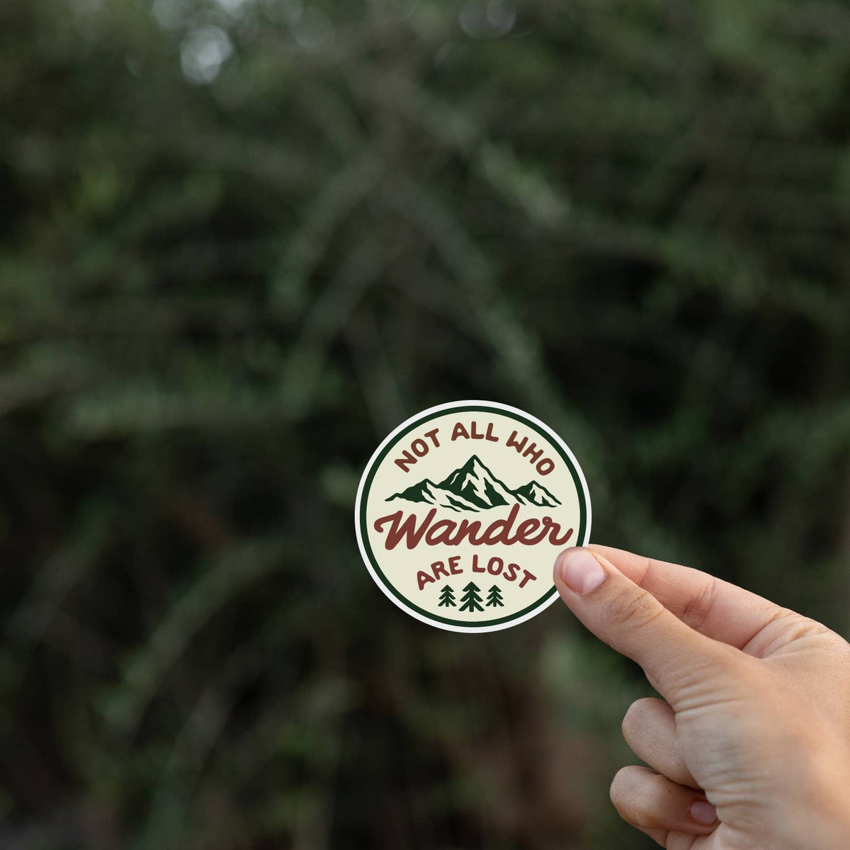 "Not All Who Wander Are Lost" Vinyl Sticker - Wander Together Outfitters
