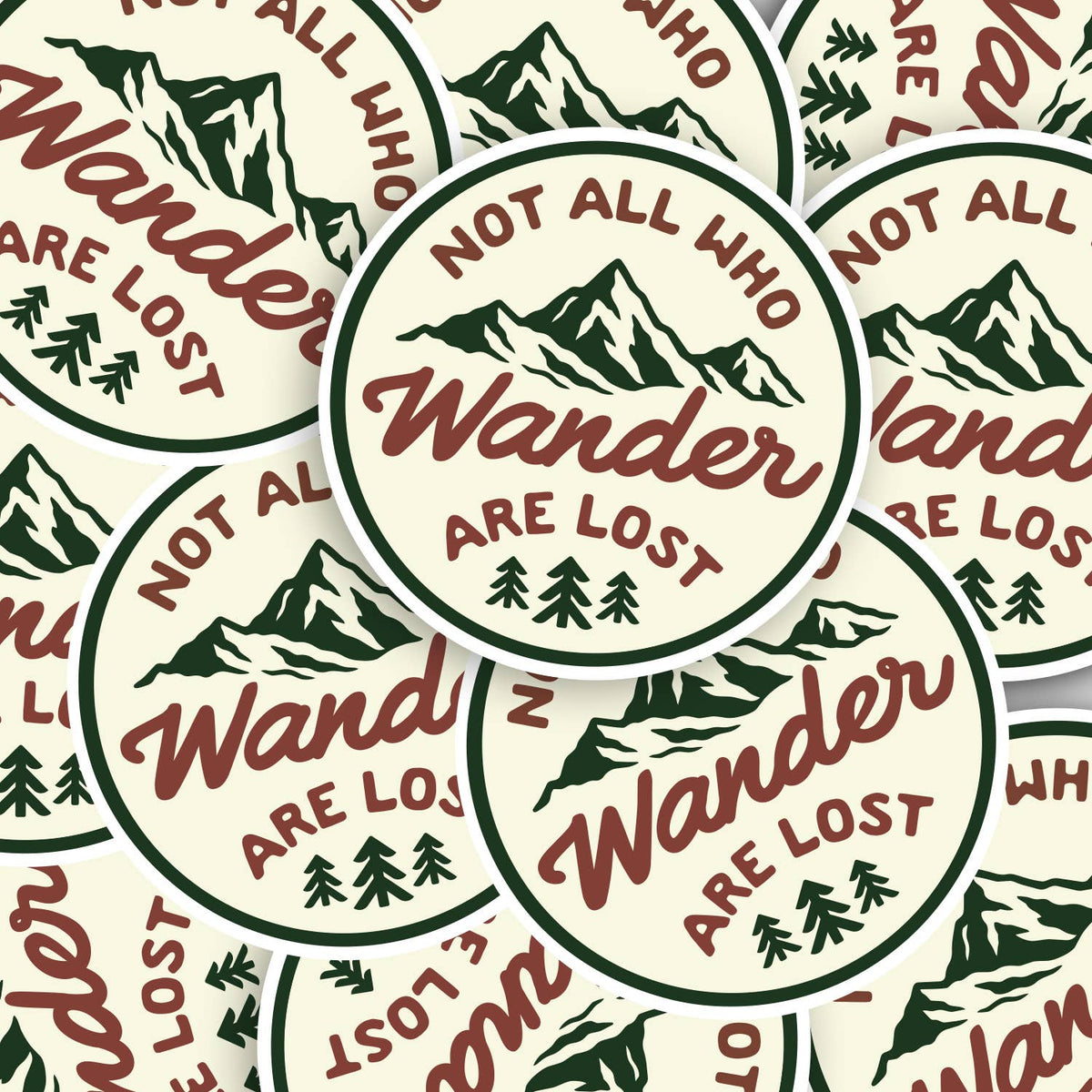 "Not All Who Wander Are Lost" Vinyl Sticker - Wander Together Outfitters