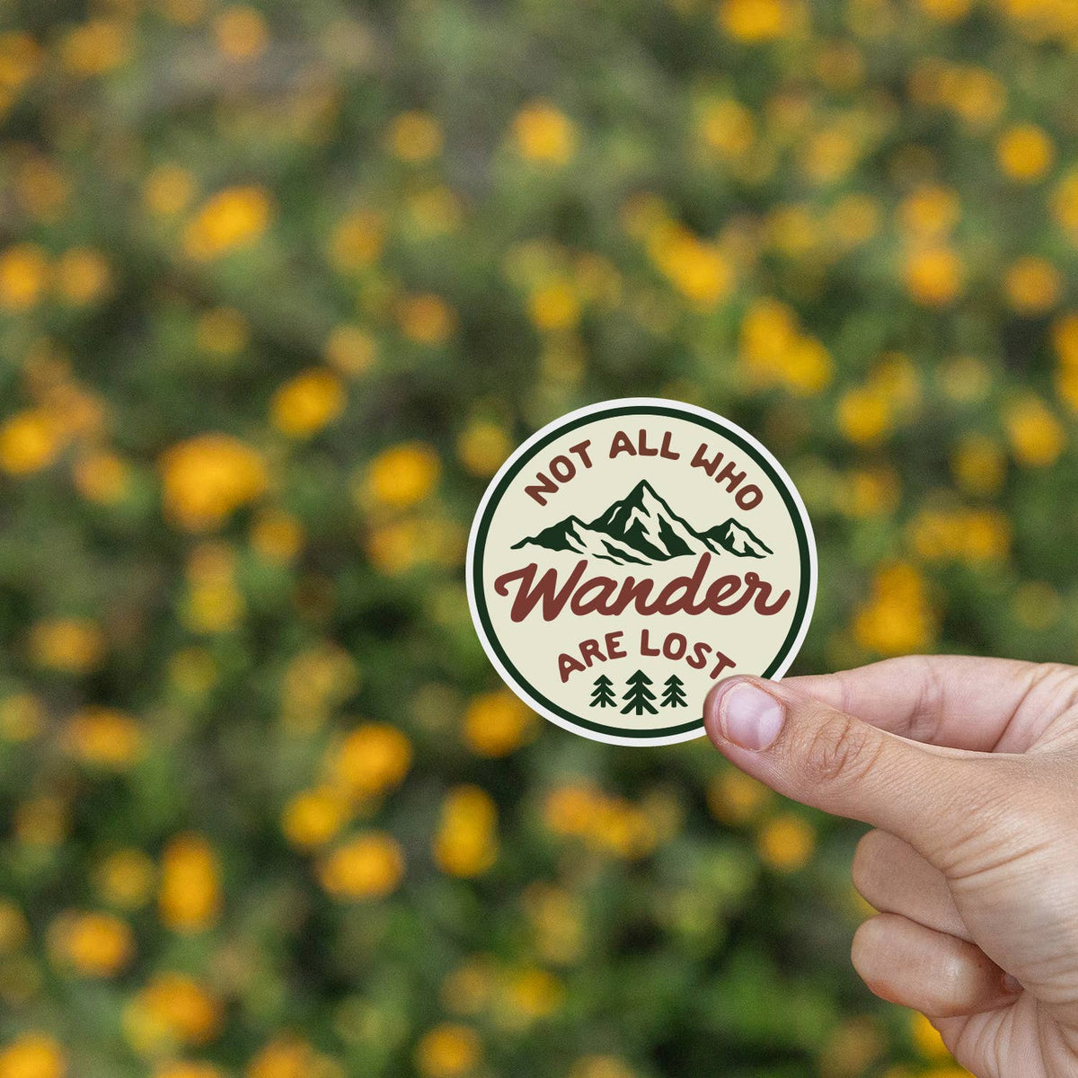 "Not All Who Wander Are Lost" Vinyl Sticker - Wander Together Outfitters