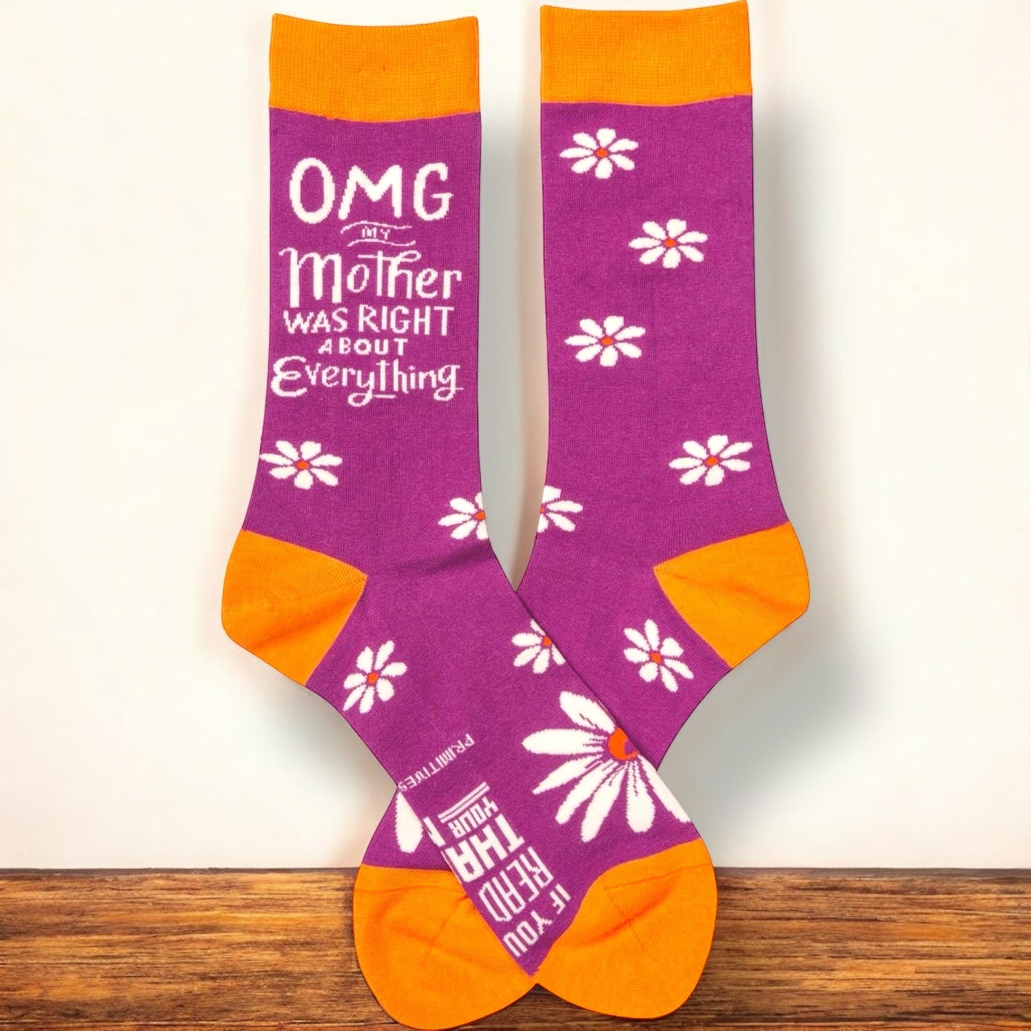“OMG My Mother Was Right” Socks - Wander Together Outfitters