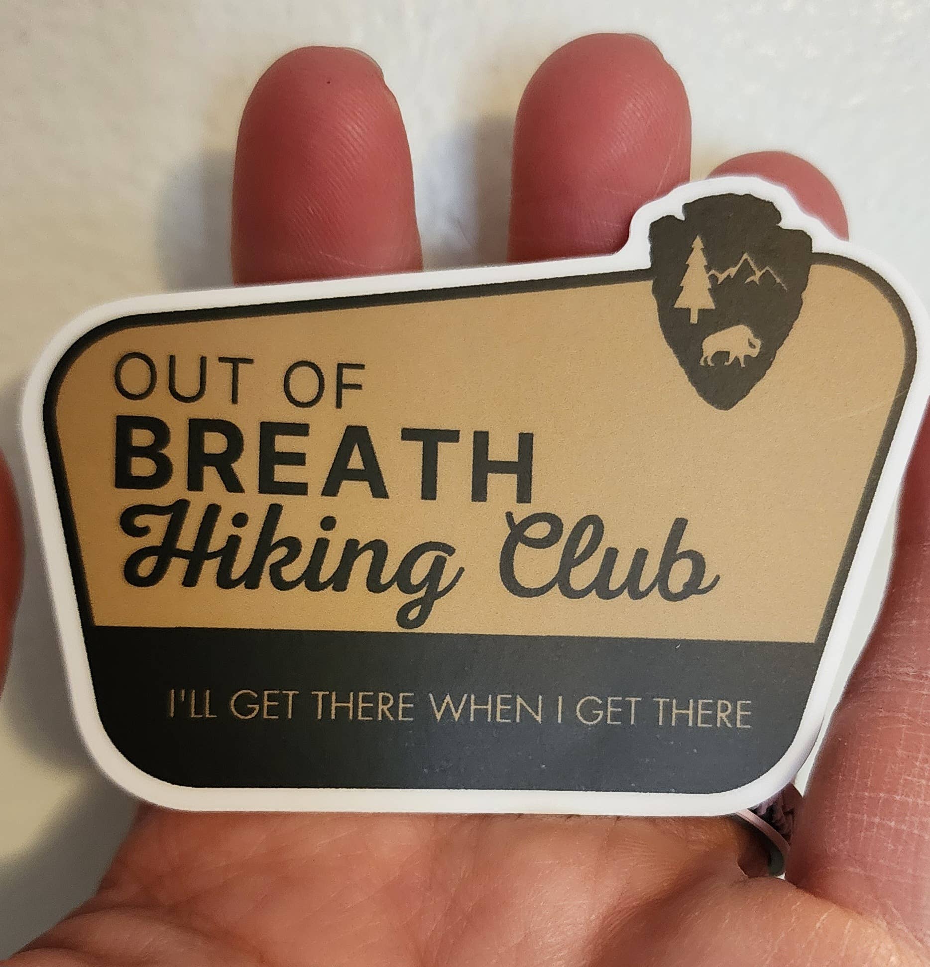 “Out of Breath Hiking Club - We Will Get There” Vinyl Sticker - Wander Together Outfitters