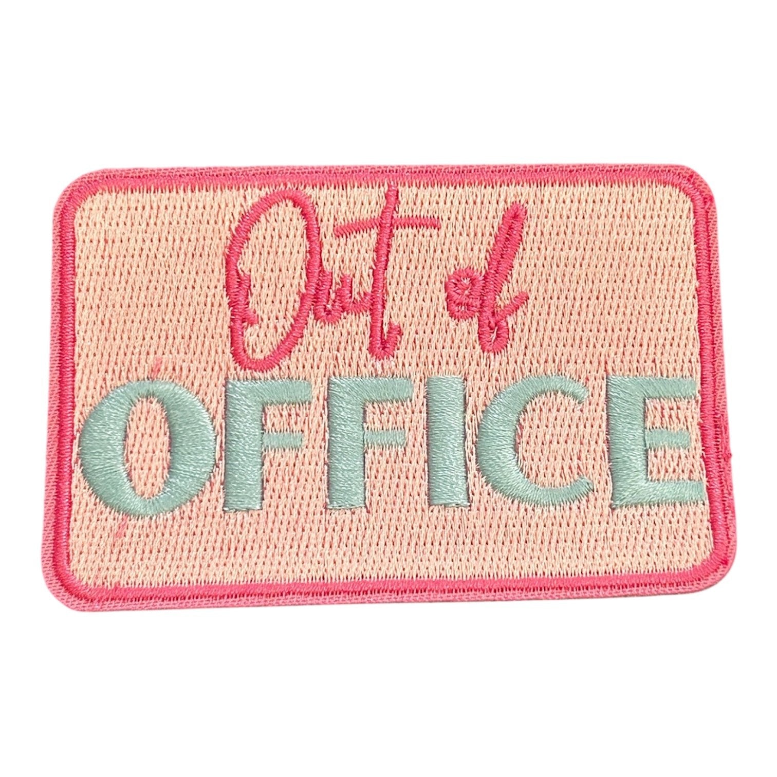 "Out of Office" Iron On Patch - Wander Together Outfitters