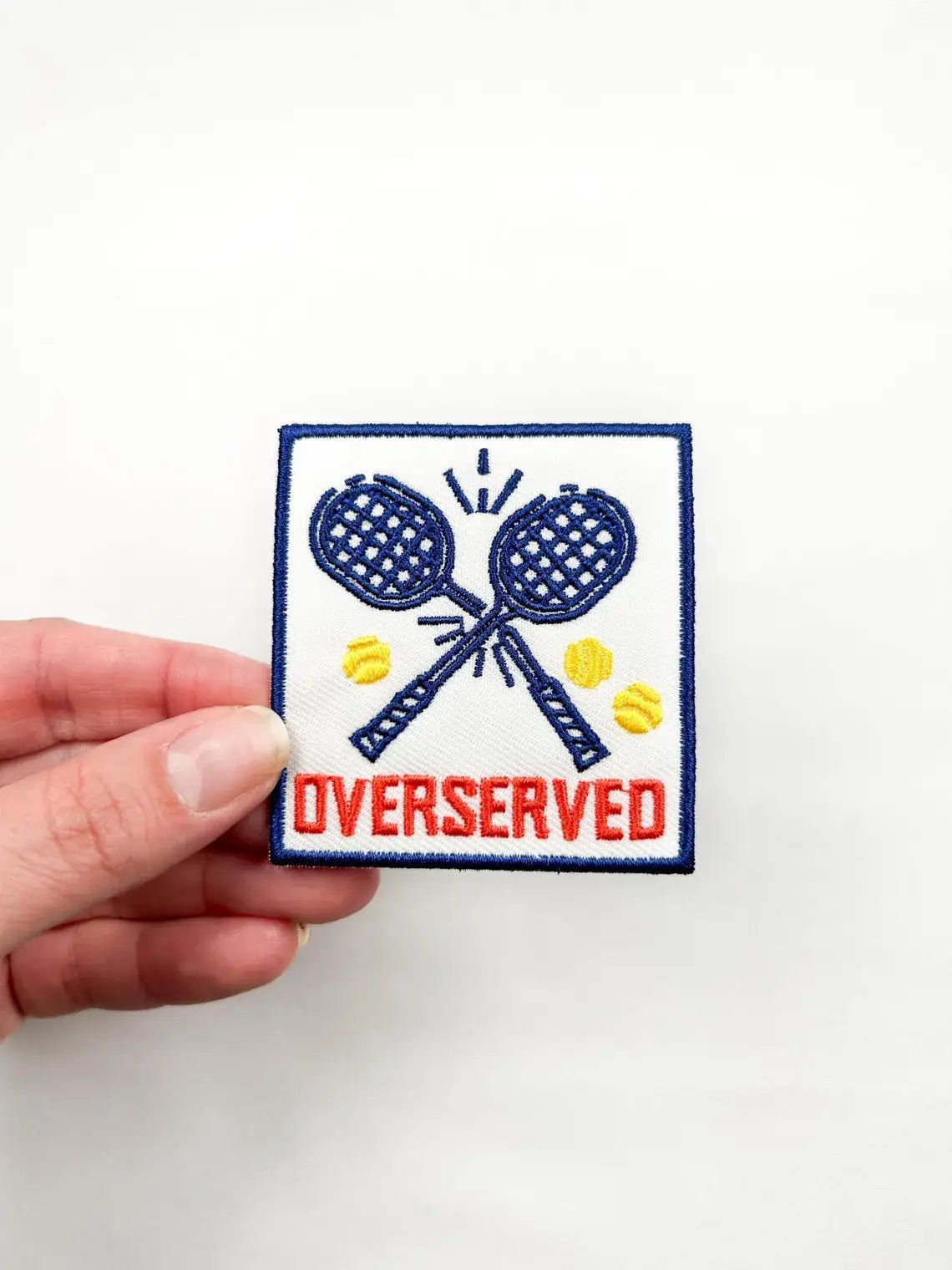 "Overserved" Embroidered Iron On Patch (Tennis & Pickleball) - Wander Together Outfitters