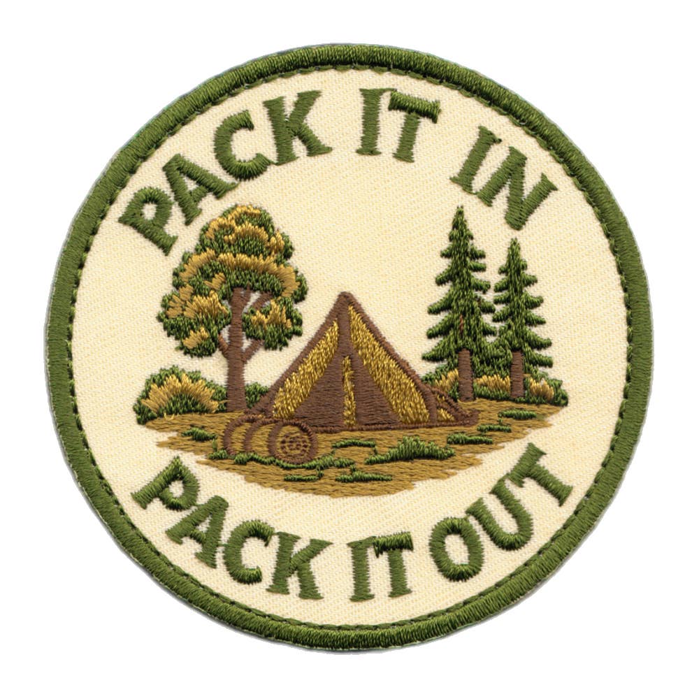 "Pack It In, Pack It Out" Iron On Embroidered Patch (Camping) - Wander Together Outfitters