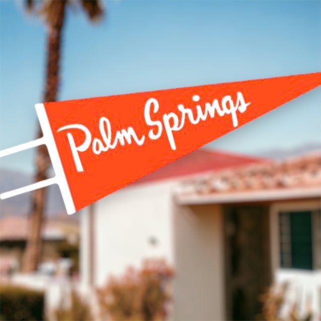 “Palm Springs” Pennant - Wander Together Outfitters