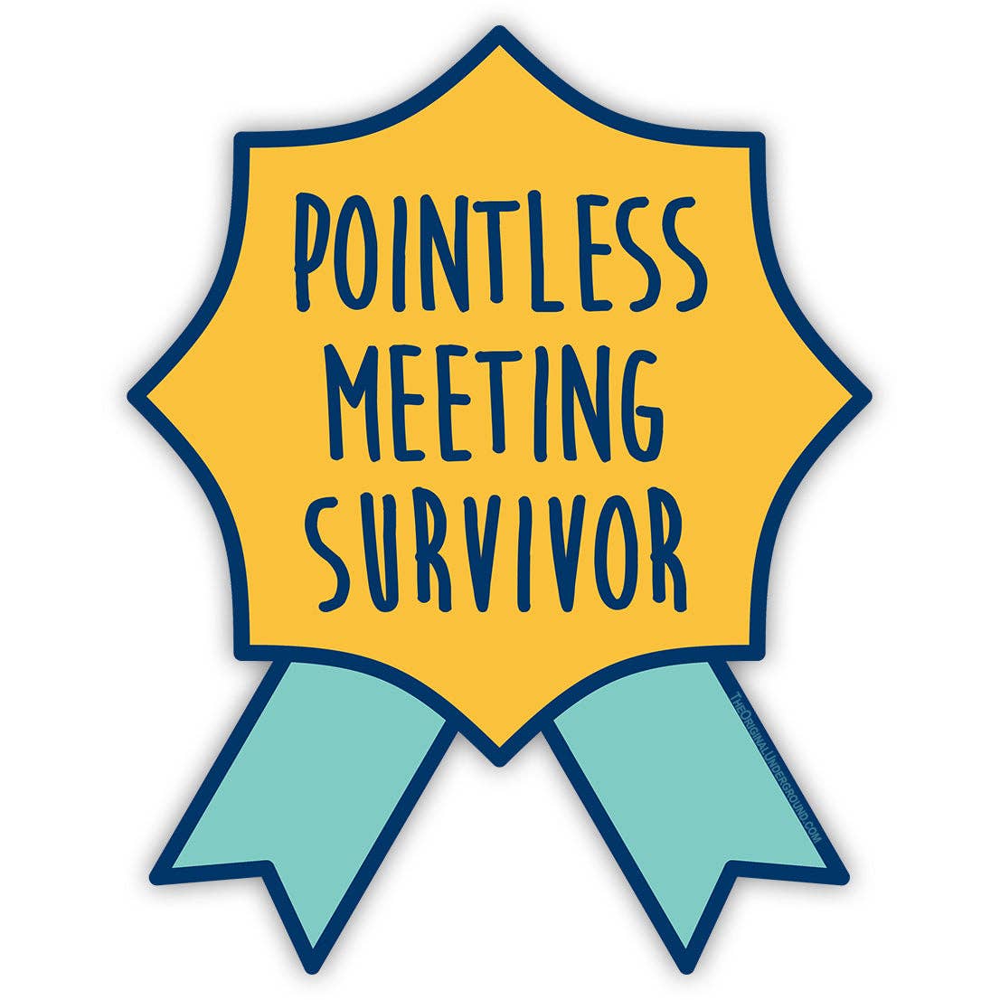 "Pointless Meeting Survivor" Vinyl Sticker - Wander Together Outfitters