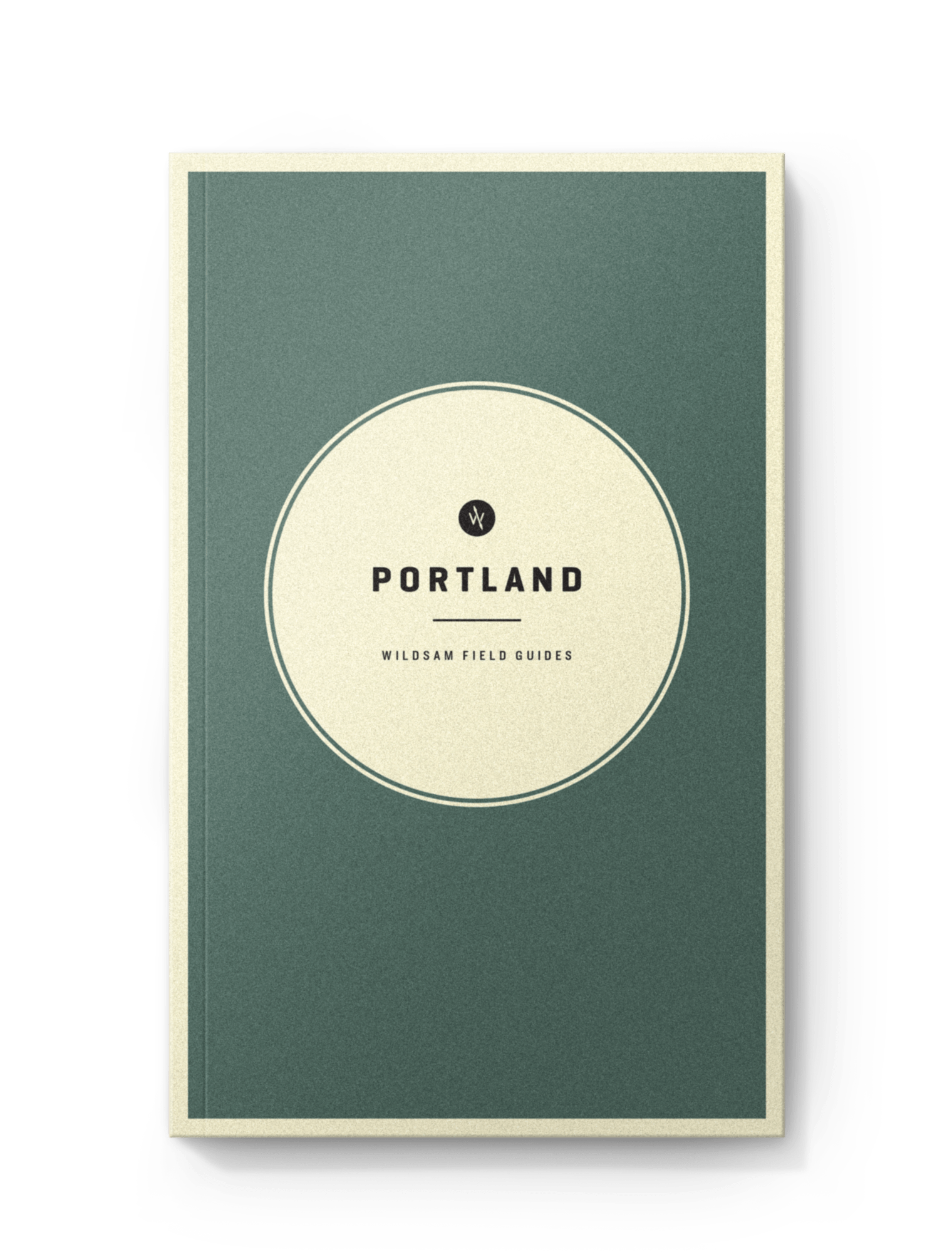 Portland Oregon Field Guide - Wander Together Outfitters