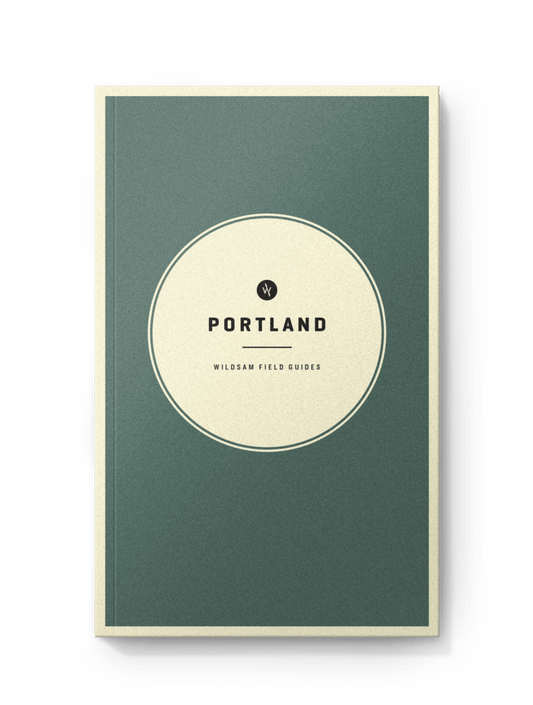 Portland Oregon Field Guide - Wander Together Outfitters