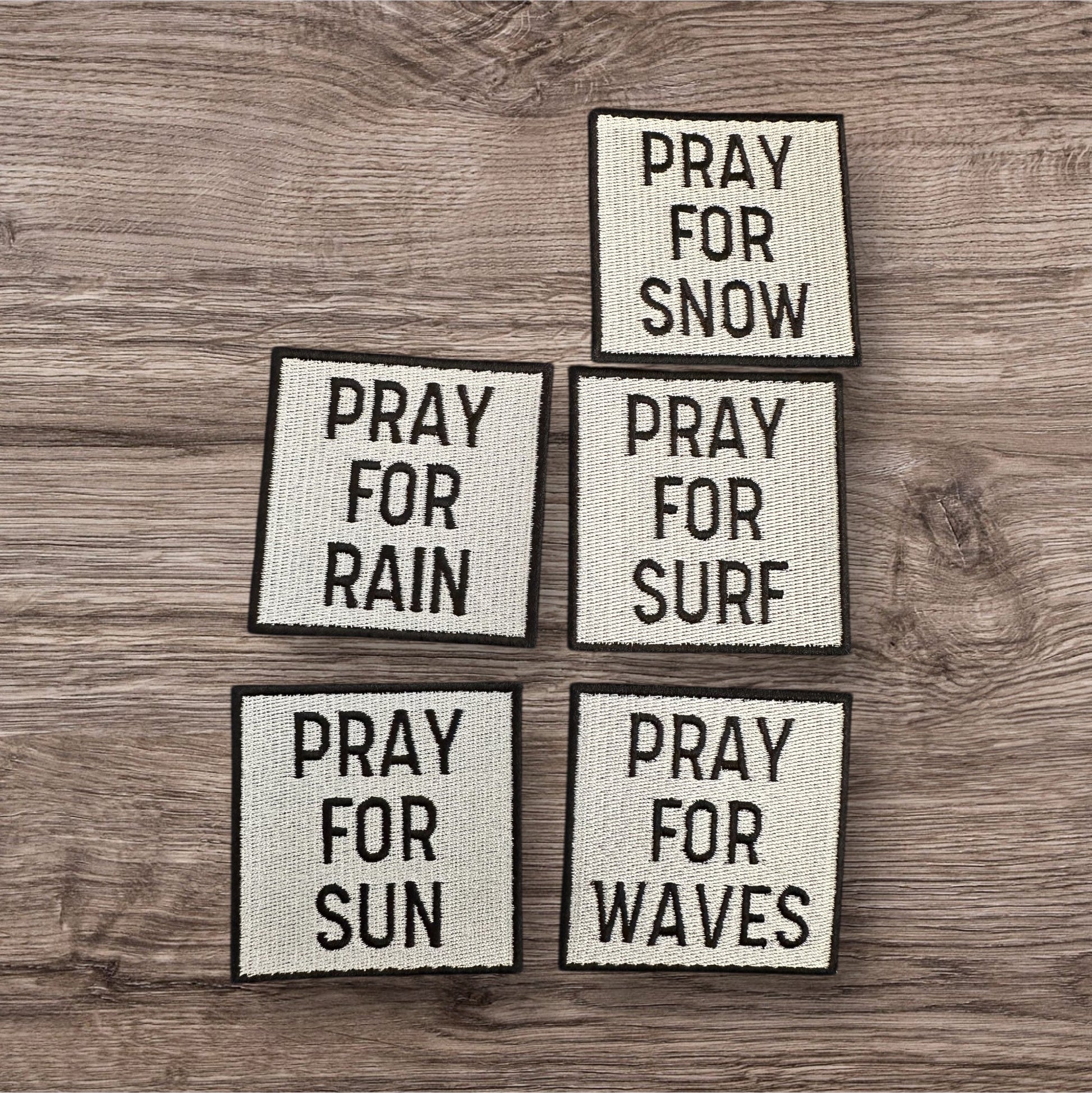 “Pray For” (Rain, Waves, Surf, Sun or Snow) Various Collection - Wander Together Outfitters