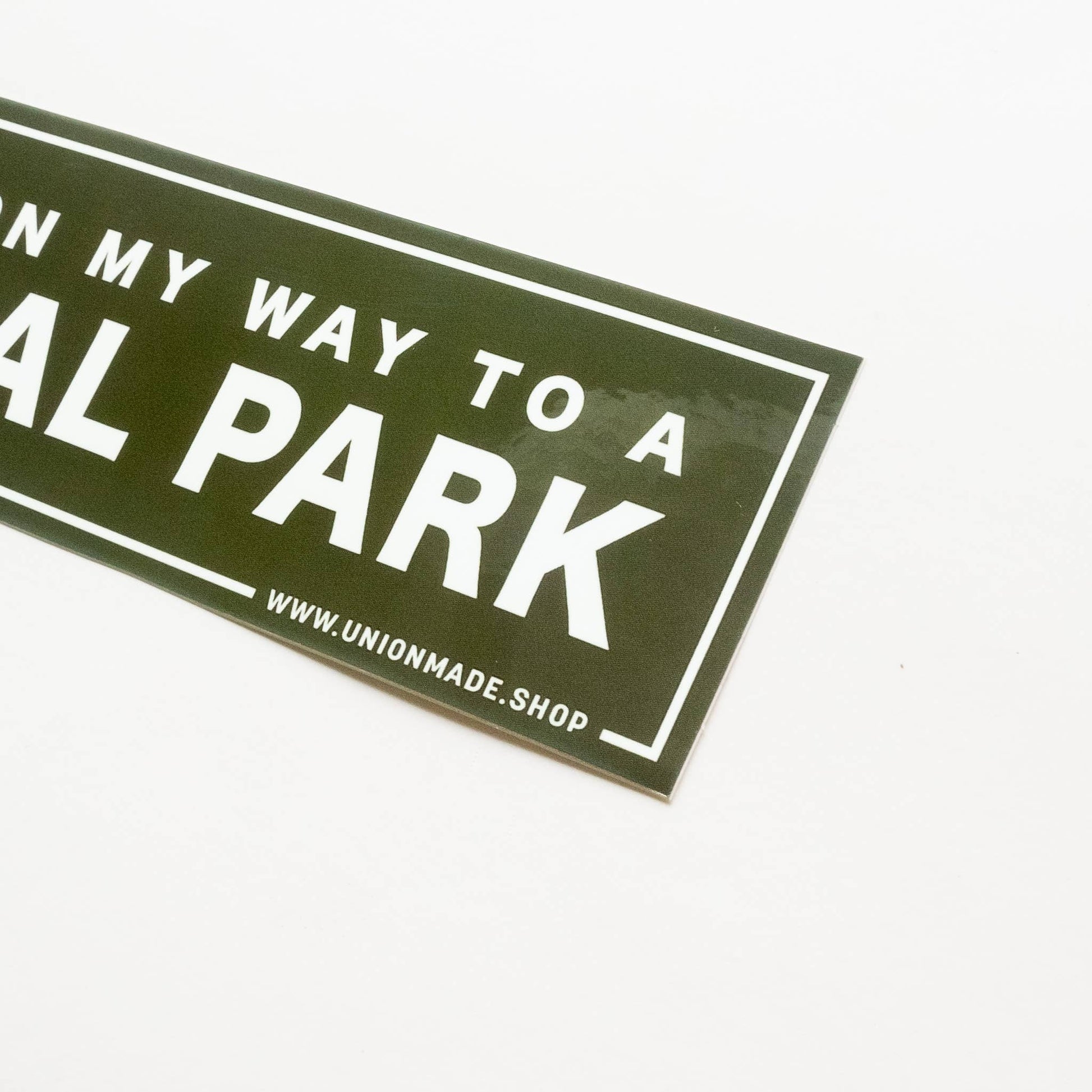 "Probably on my way to a National Park" Bumper Sticker - Wander Together Outfitters