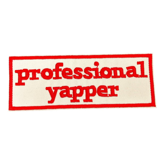 Professional Yapper Iron On Patch - Wander Together Outfitters