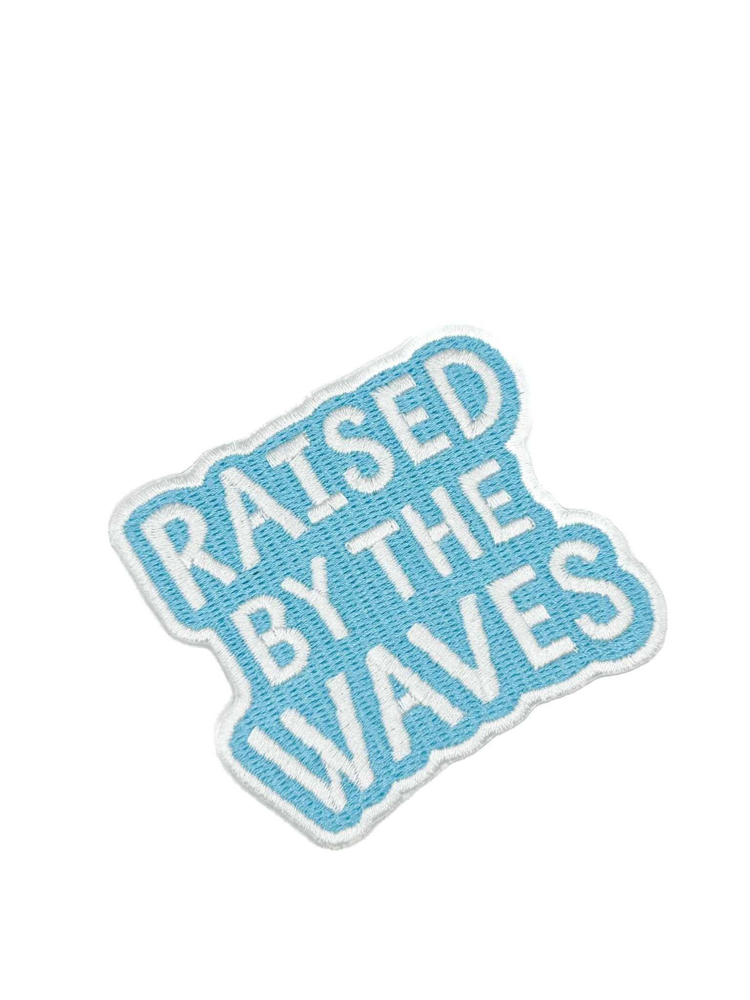 Raised By The Waves Embroidered Patch - Wander Together Outfitters