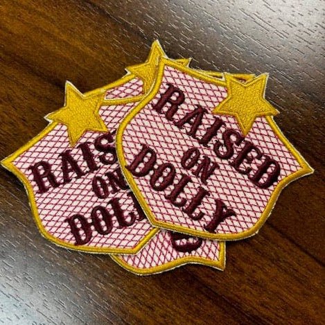 "Raised on Dolly" Iron On Patch - Wander Together Outfitters