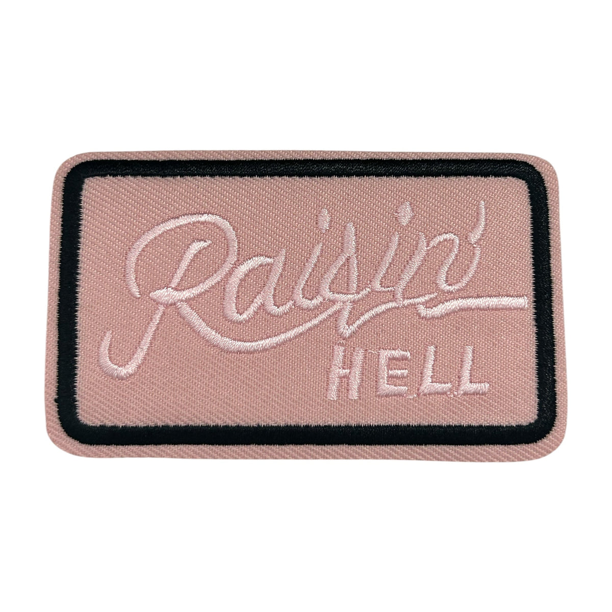 “Raisin’ Hell” Iron On Patch (Pink) - Wander Together Outfitters
