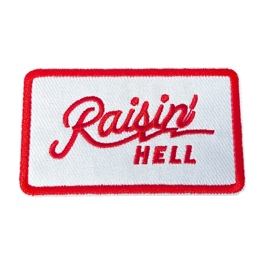 "Raisin’ Hell" Red And White Iron On Patch - Wander Together Outfitters