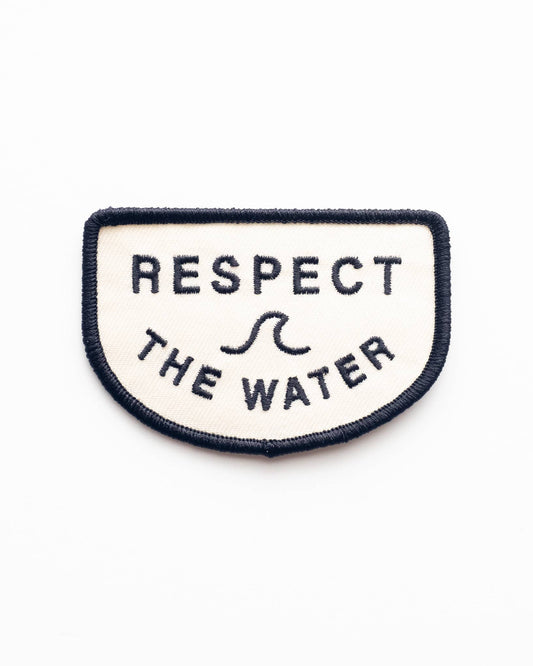 "Respect the Water" Embroidered Iron on Patch - Wander Together Outfitters