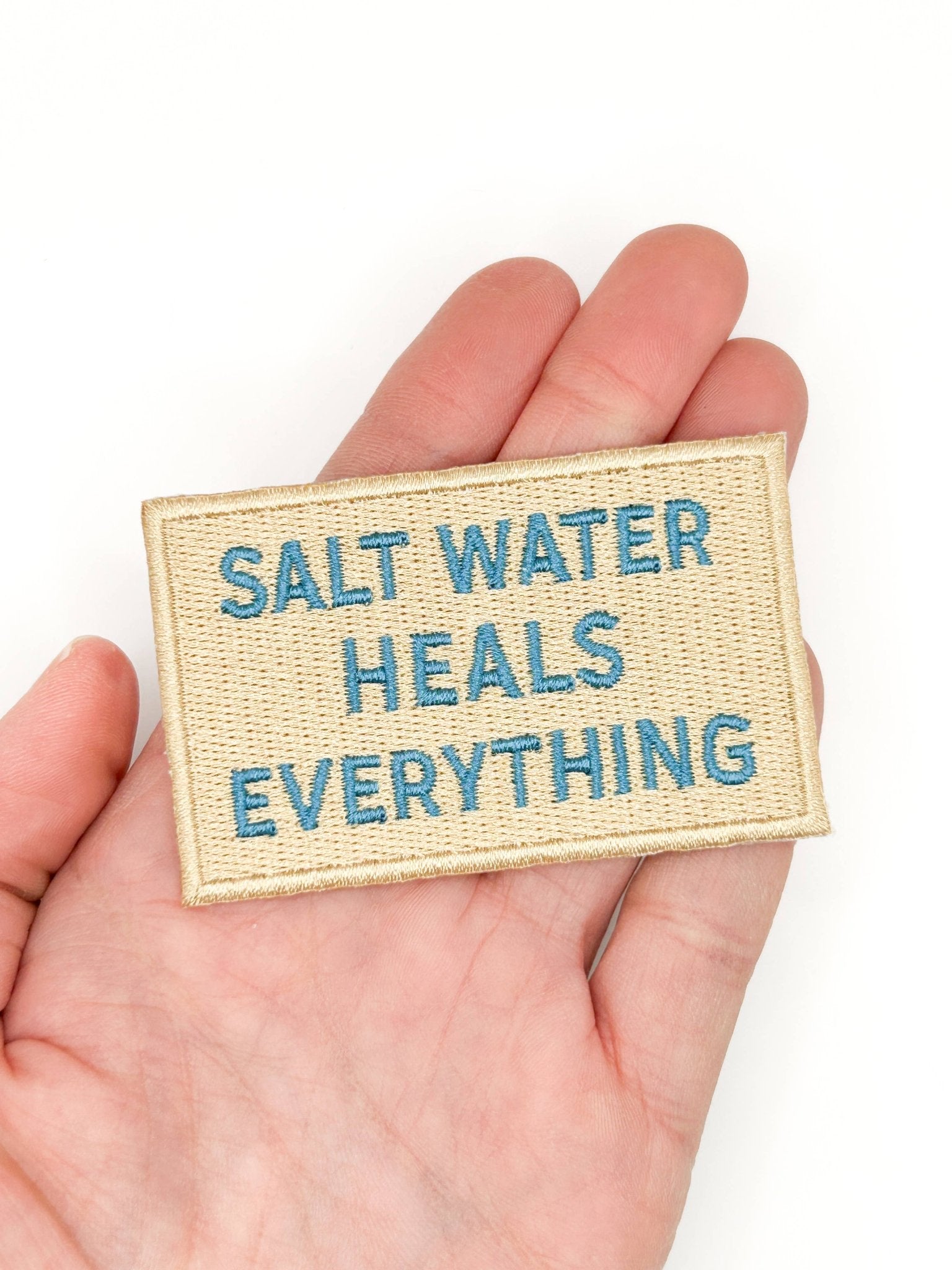 “Salt Water Heals Everything” Embroidered Iron On Patch Coastal - Wander Together Outfitters