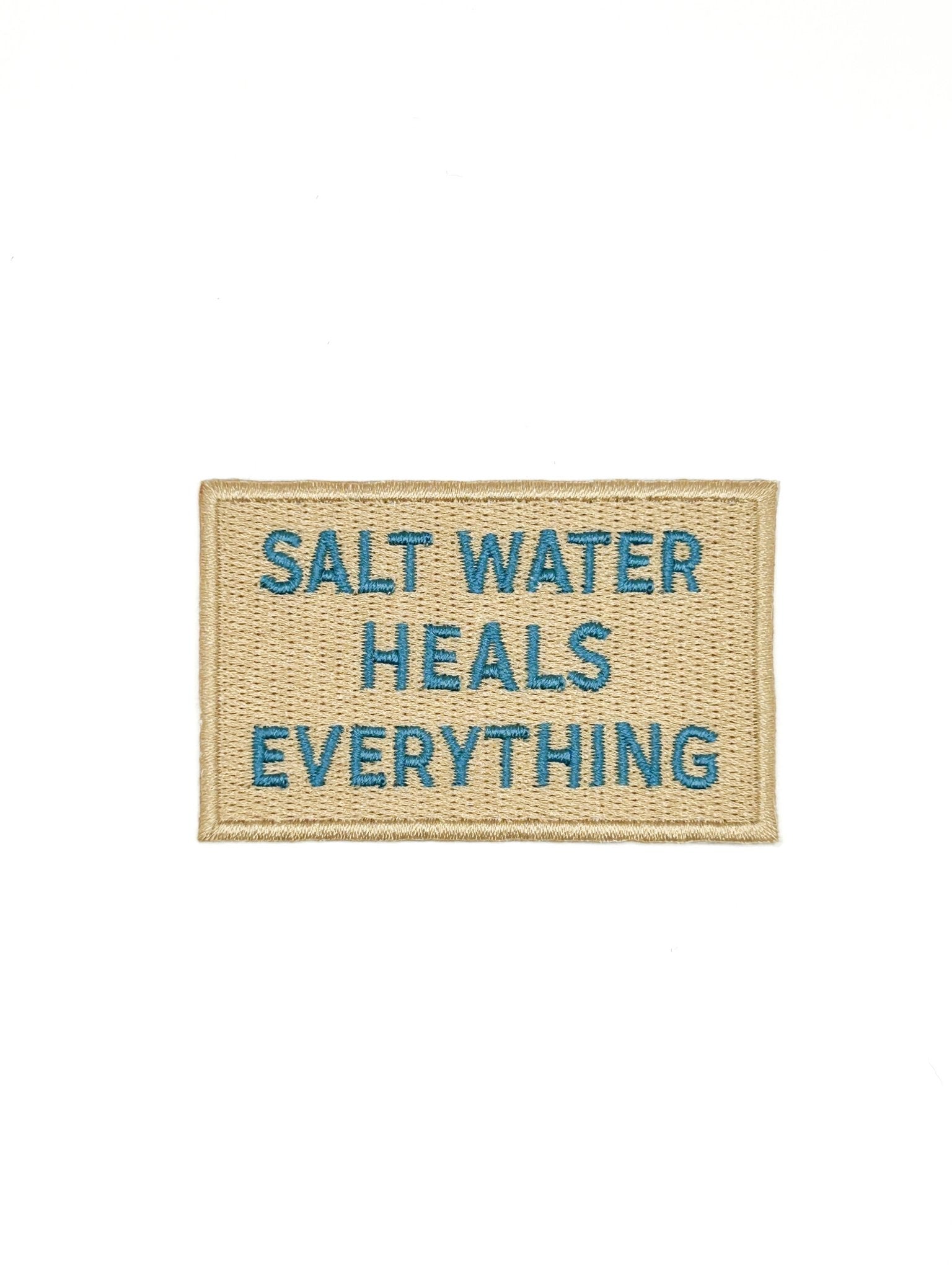 “Salt Water Heals Everything” Embroidered Iron On Patch Coastal - Wander Together Outfitters