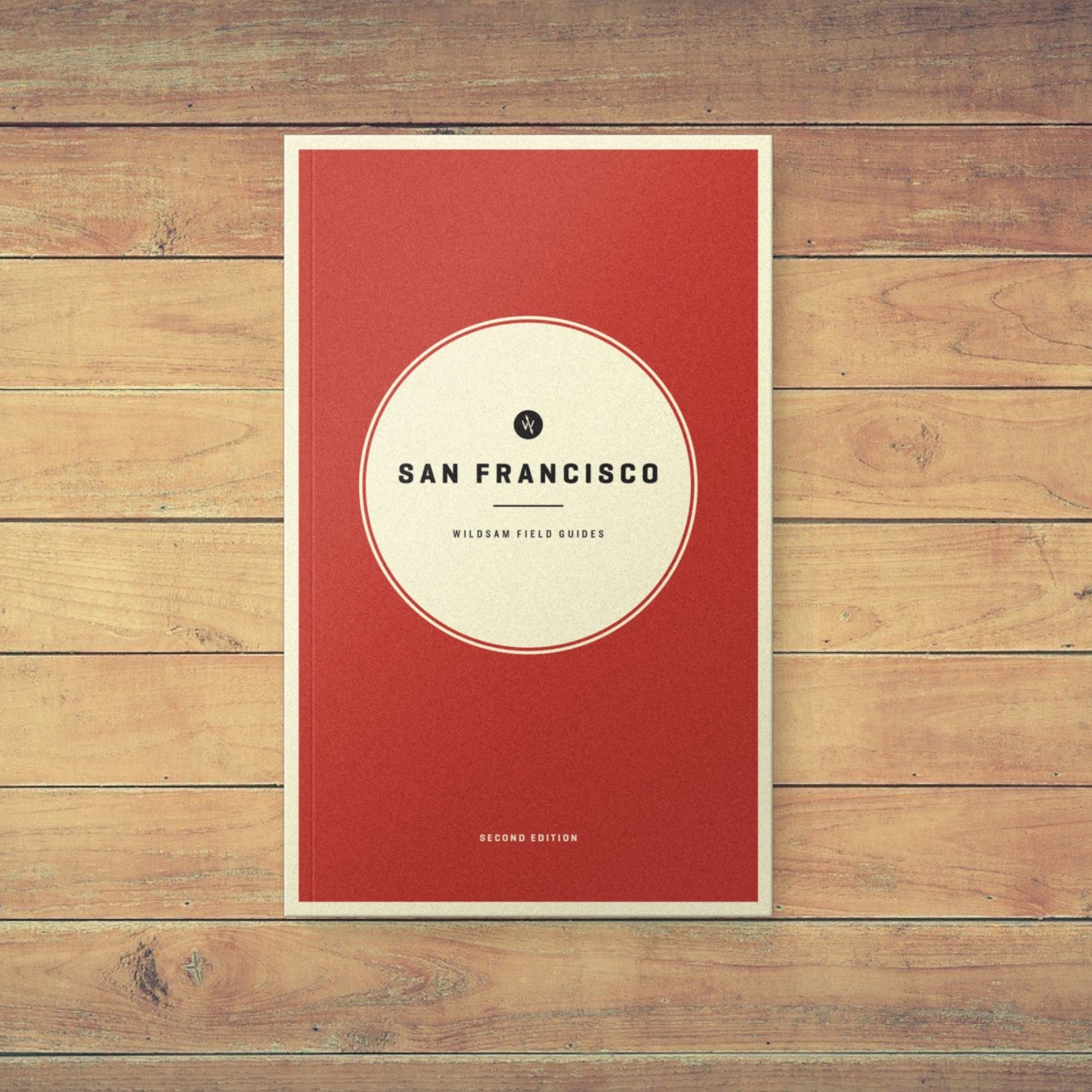 San Francisco Field Guide - Wander Together Outfitters