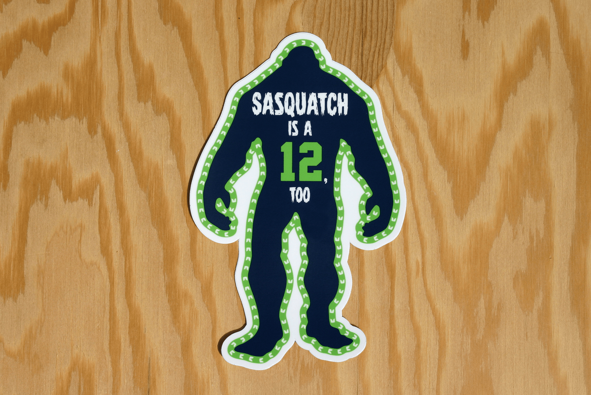 “Sasquatch is a 12 Too” Extra Large Vinyl Sticker - Wander Together Outfitters
