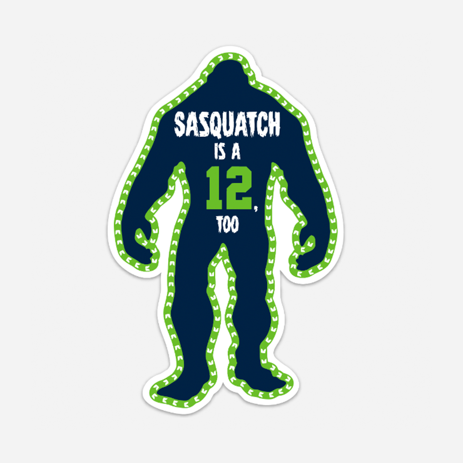 “Sasquatch is a 12 Too” Extra Large Vinyl Sticker - Wander Together Outfitters