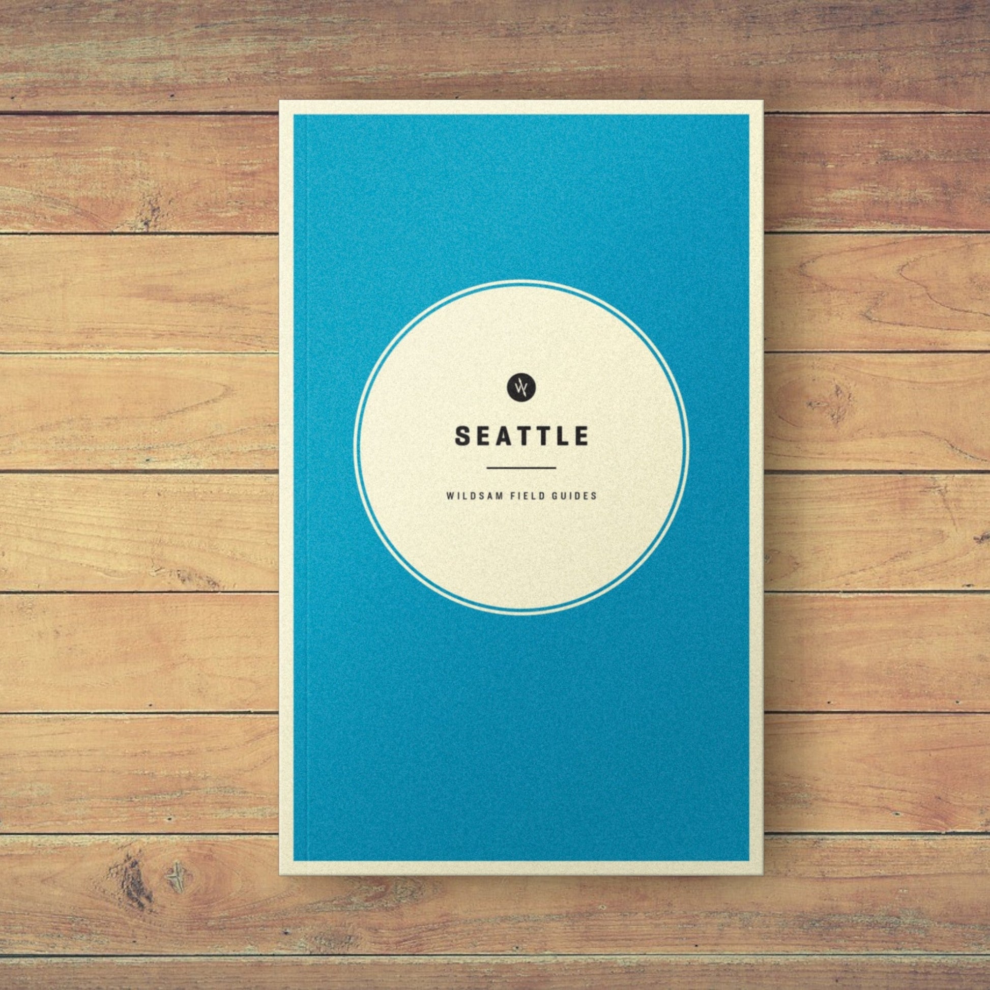 Seattle Field Guide - Wander Together Outfitters