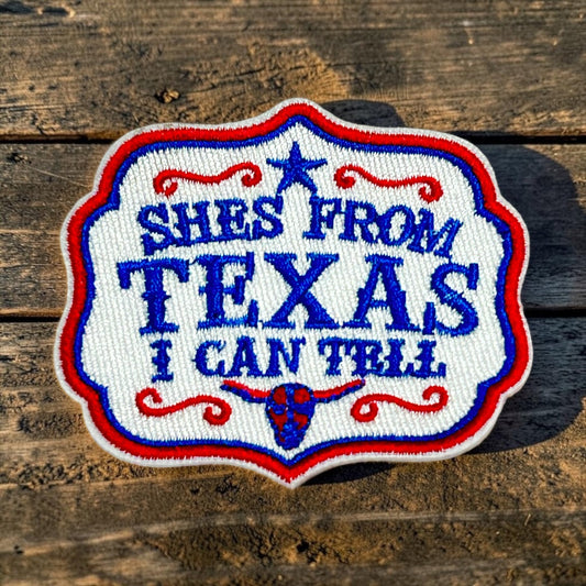 “She’s From Texas I Can Tell” Iron On Patch - Wander Together Outfitters