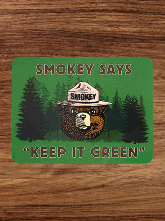 “Smokey Says Keep It Green” Vinyl Sticker - Wander Together Outfitters