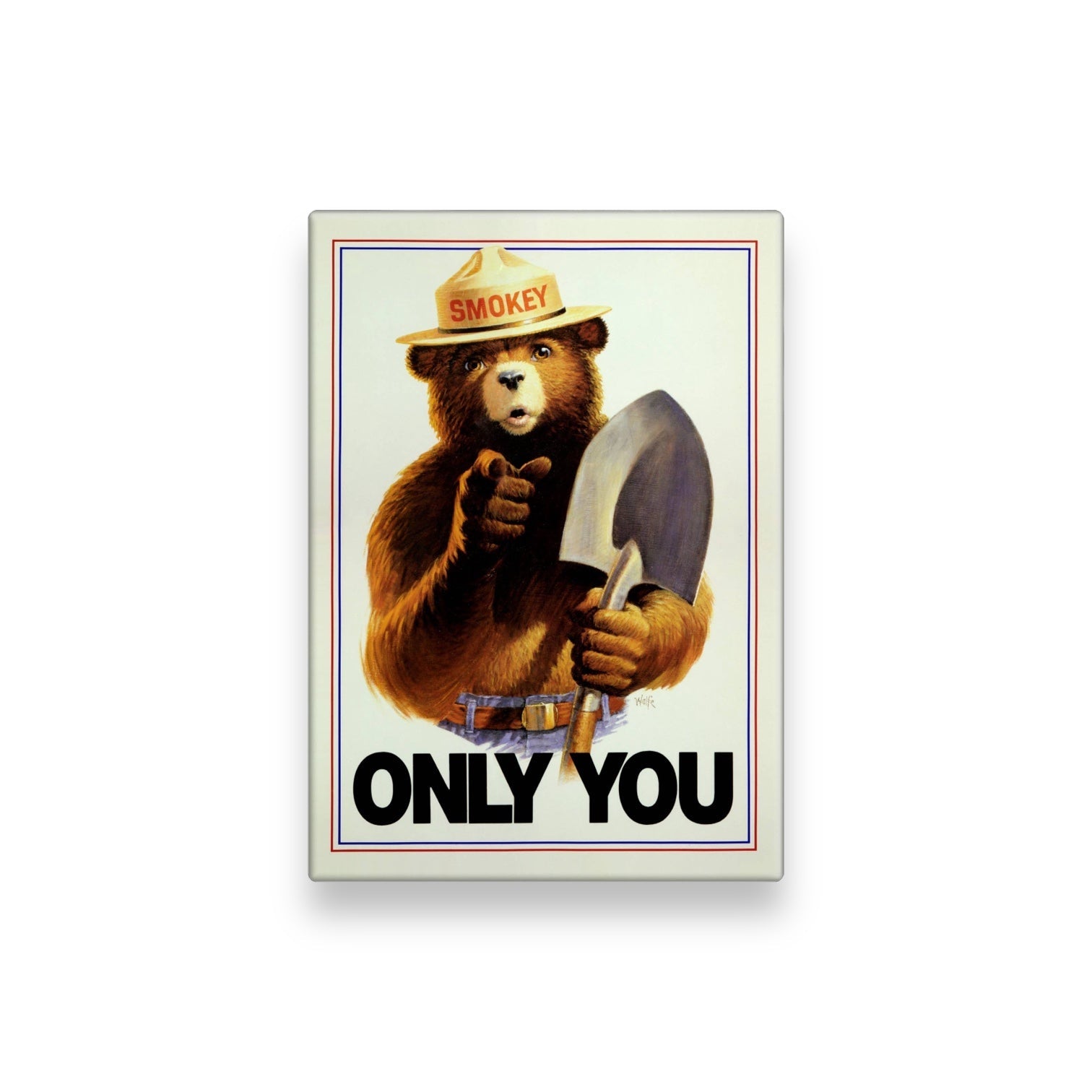 Smokey The Bear - "Only You" Uncle Sam Style Magnet - Wander Together Outfitters