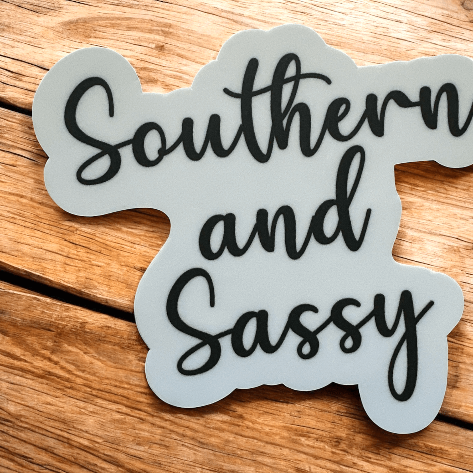 "Southern And Sassy" 3" Sticker Vinyl Decal - Wander Together Outfitters