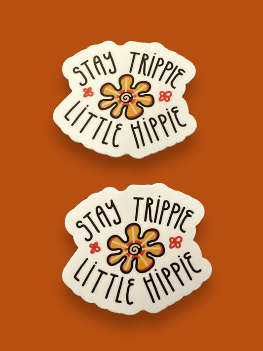 “Stay Trippie Little Hippie” Vinyl Sticker Decal - Wander Together Outfitters
