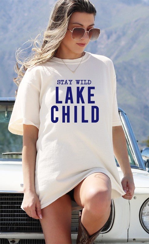 "Stay Wild Lake Child" Comfort Color Graphic Tee - Wander Together Outfitters