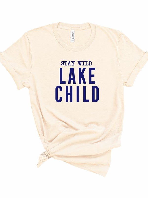 "Stay Wild Lake Child" Graphic T-Shirt (Plus Size) - Wander Together Outfitters