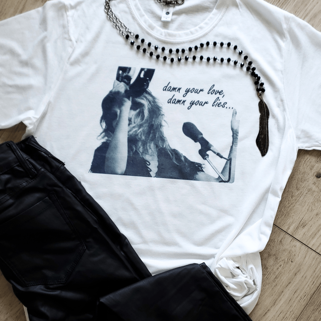 Stevie Nicks “Damn Your Love Damn Your Lies” Graphic Tee - Wander Together Outfitters