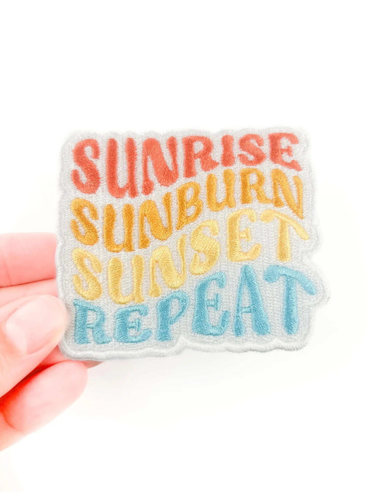 "Sunrise Sunburn Sunset Repeat" Embroidered Iron - On Patch - Wander Together Outfitters