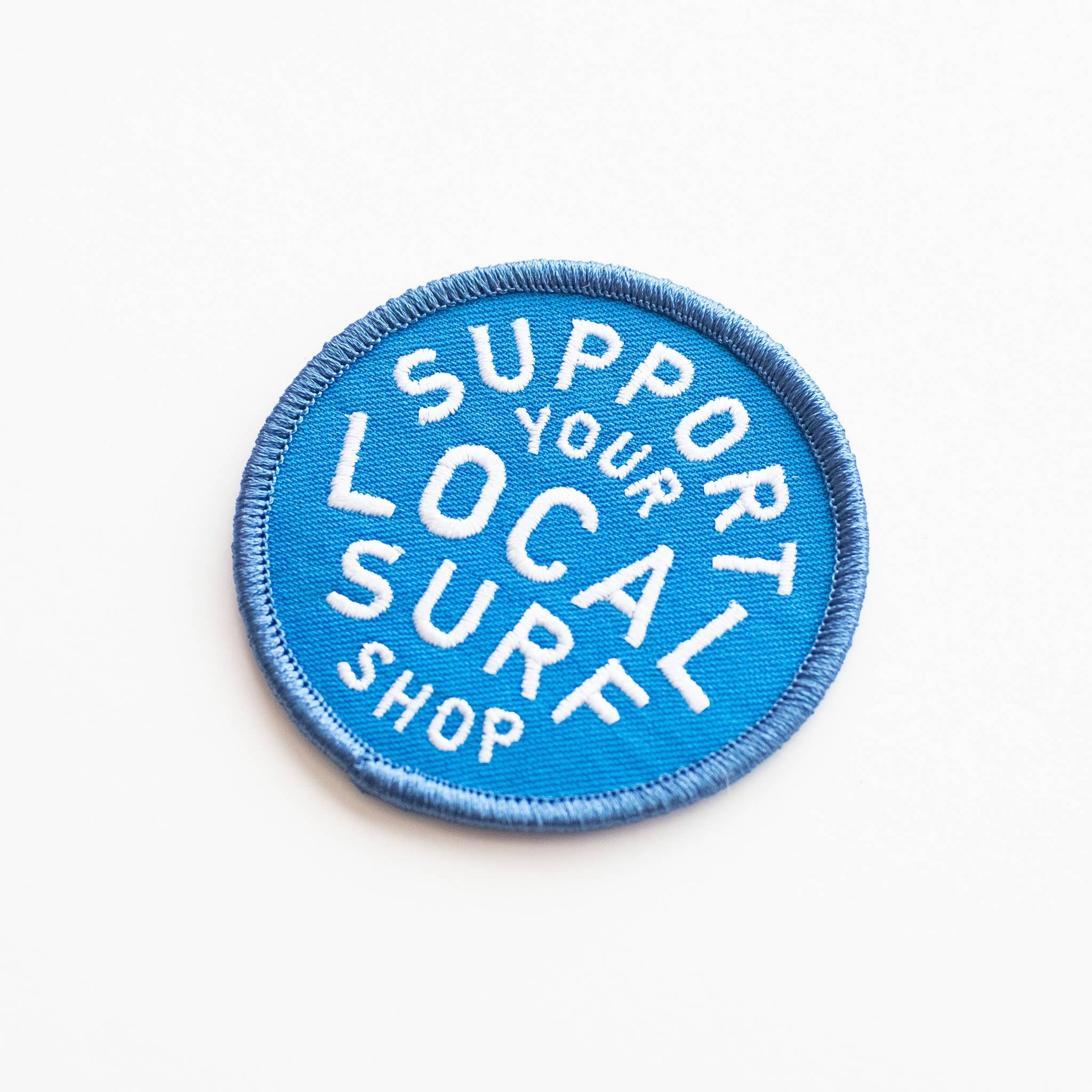 “Support Your Local Surf Shop” Embroidered Iron on Patch - Wander Together Outfitters