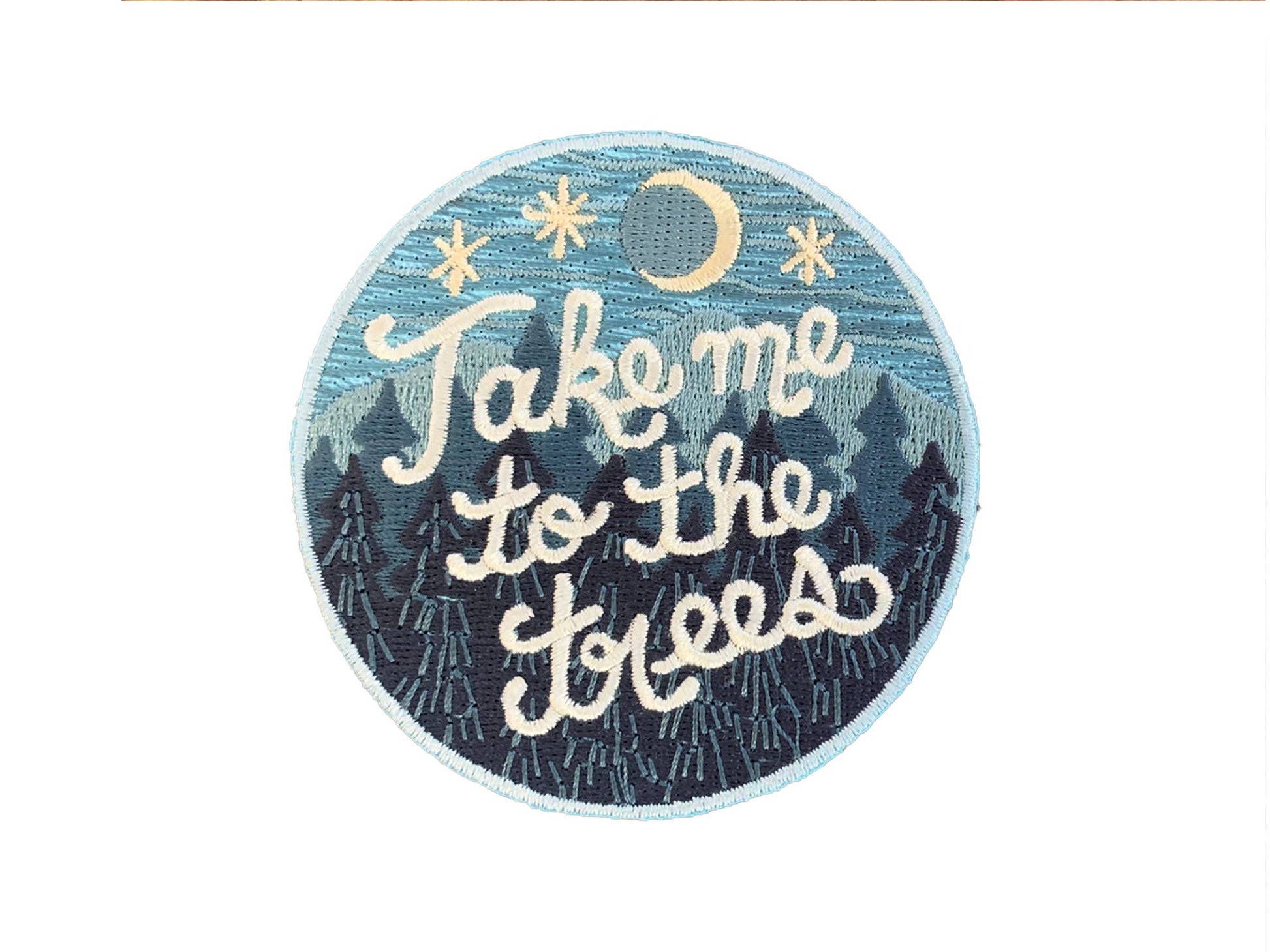 "Take Me To The Trees"Iron On Embroidered Patch - Wander Together Outfitters