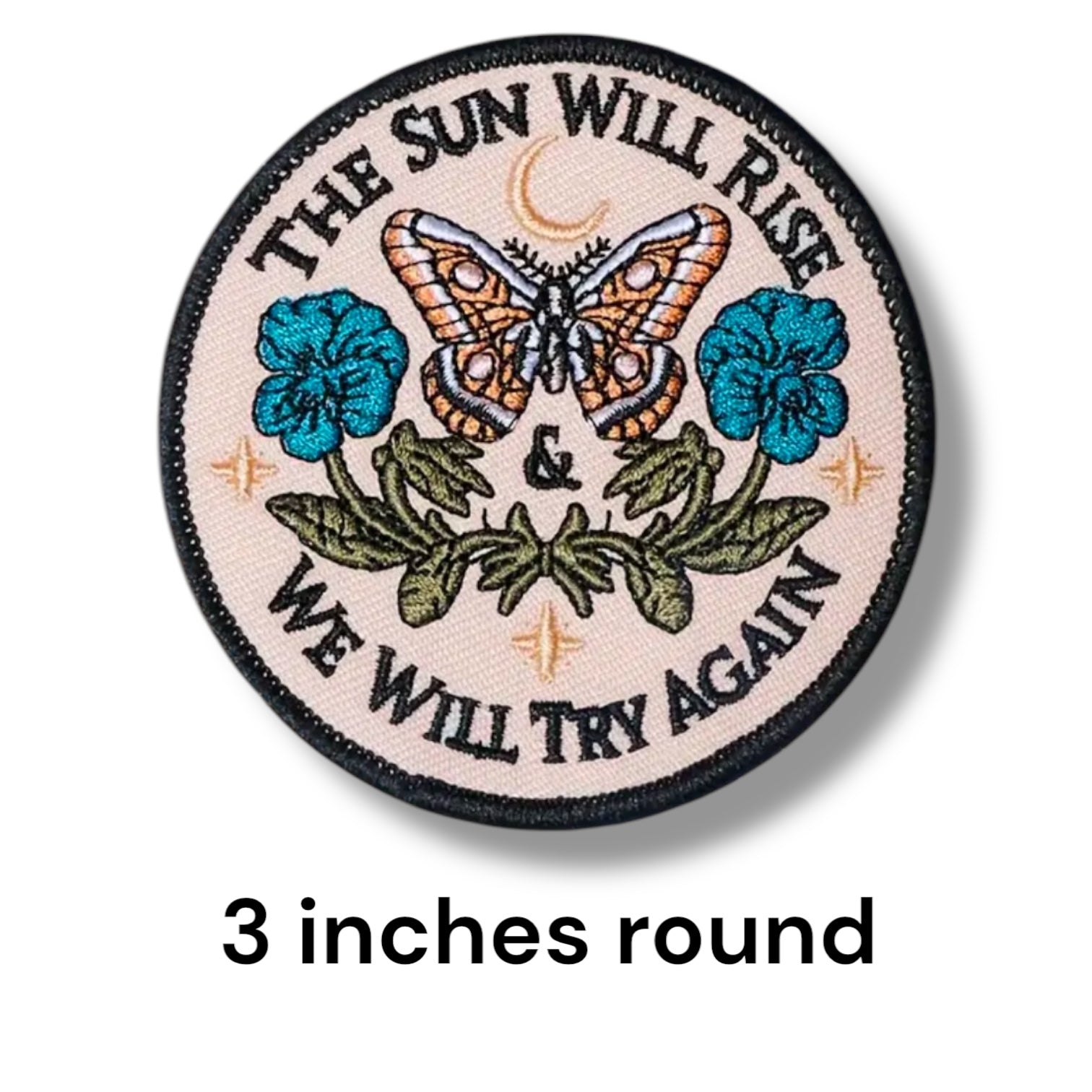 “The Sun Will Rise” Iron On Embroidered Patch - Wander Together Outfitters