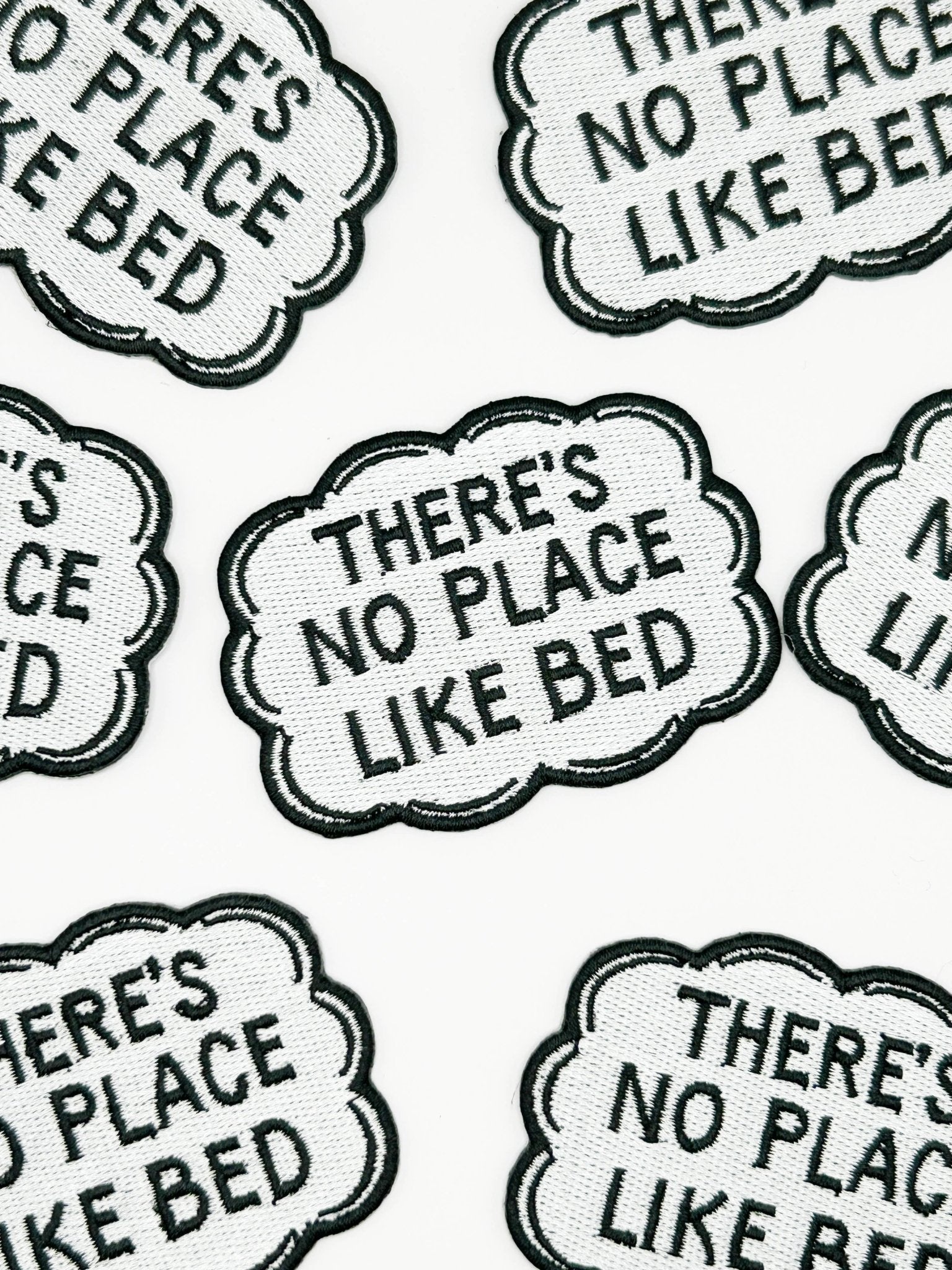 "There’s No Place Like Bed" Embroidered Iron On Patch - Wander Together Outfitters