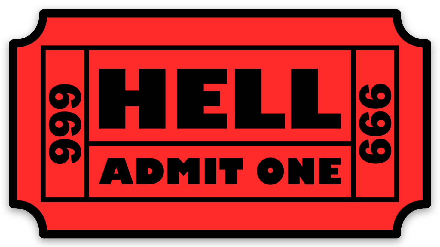 "Ticket to Hell" Funny Sticker Decal (CLEARANCE) - Wander Together Outfitters