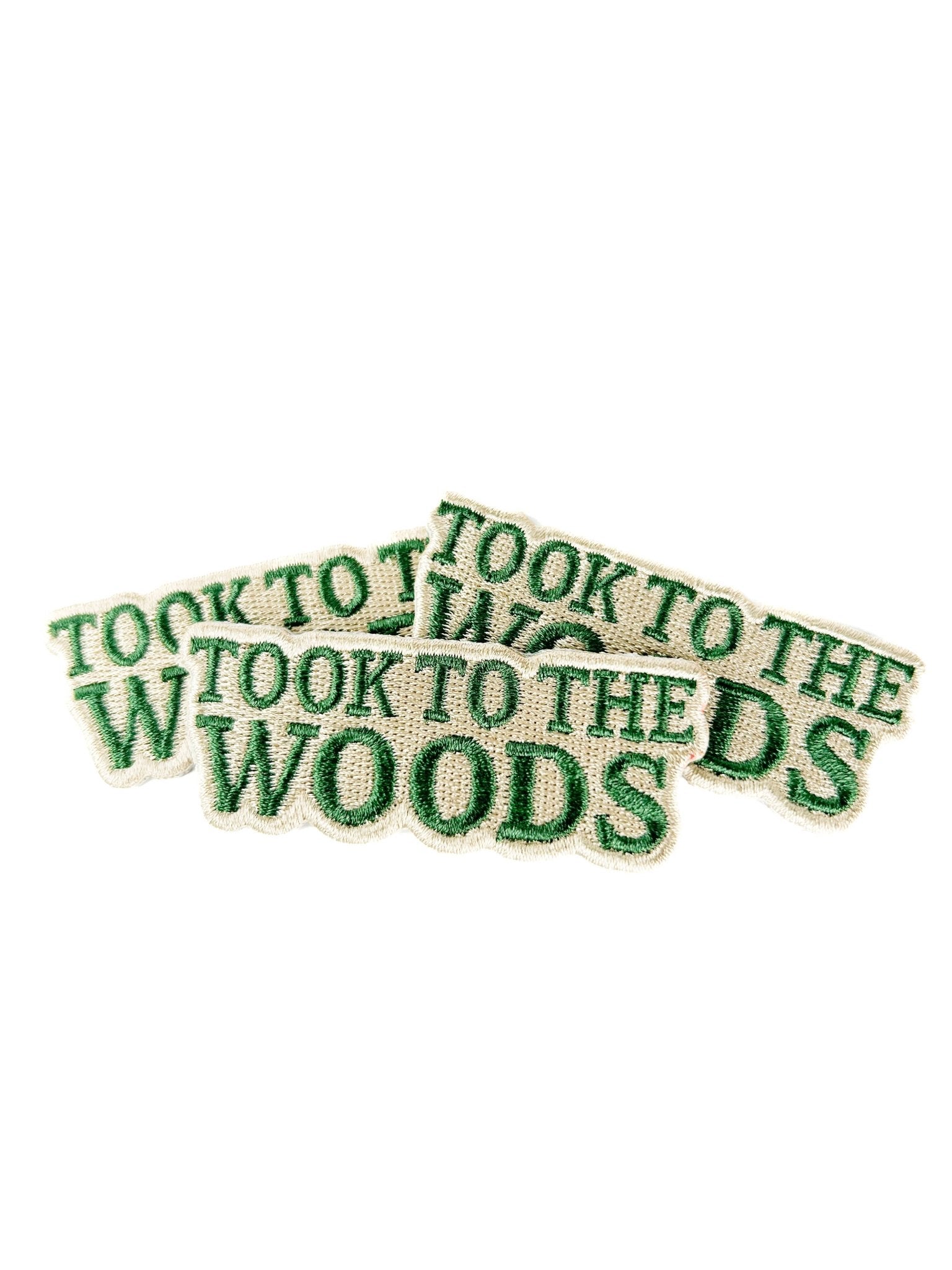 “Took to the Woods” Embroidered Iron On Patch - Wander Together Outfitters