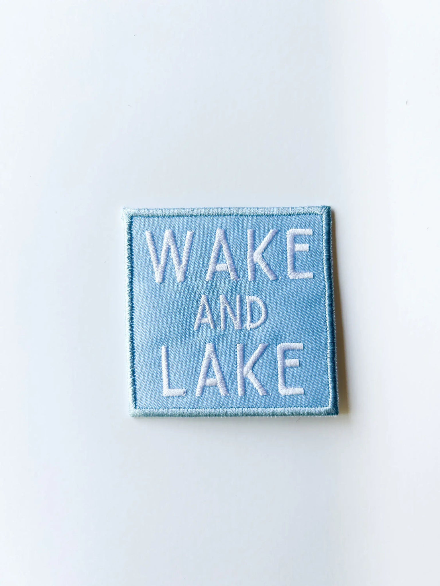 "Wake and Lake" Light Blue Embroidered Iron On Patch - Wander Together Outfitters