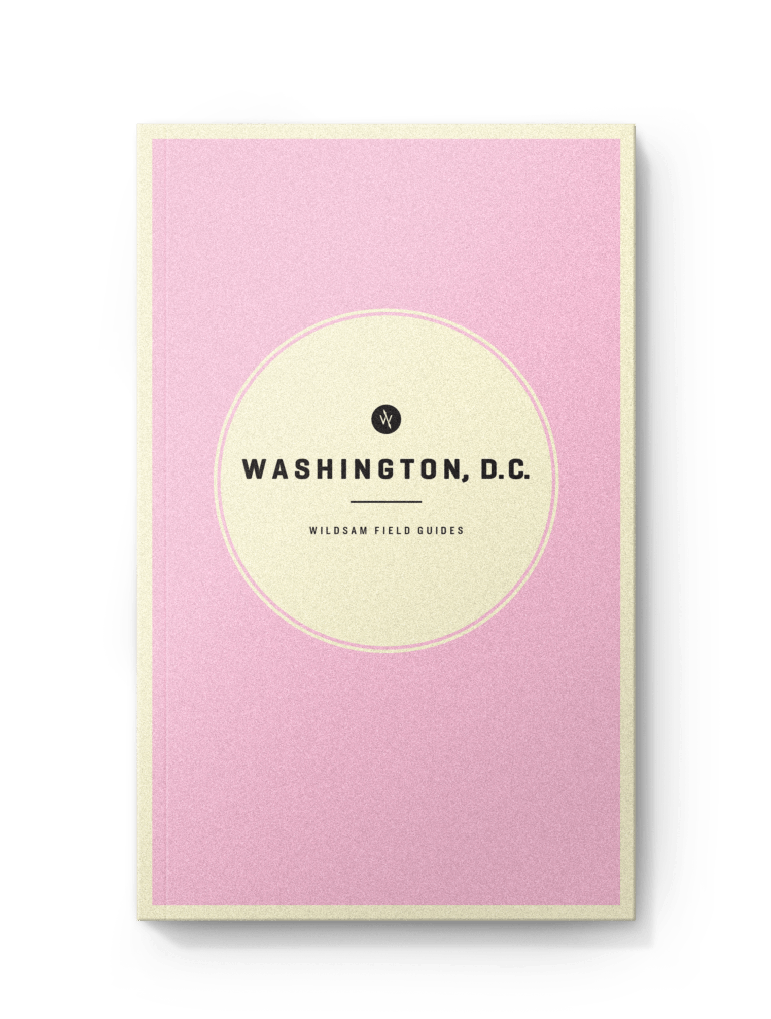 Washington D.C. Field Guide - Wander Together Outfitters