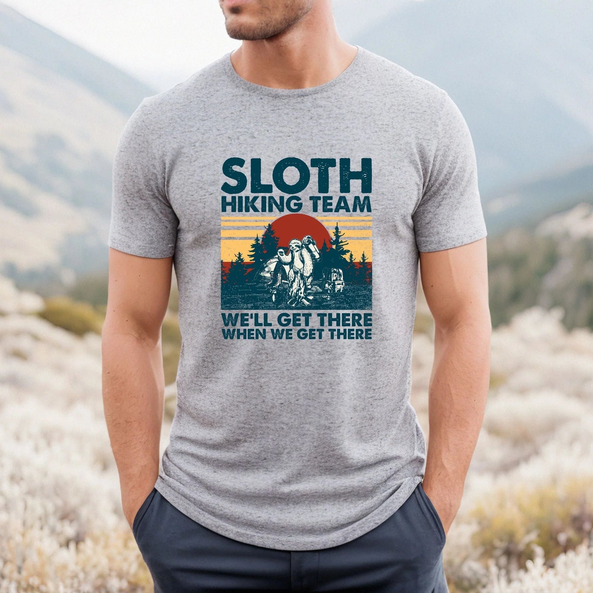 "We Get There When We Get There" Unisex Sloth Hiking Team Unisex T-Shirt (CLEARANCE) - Wander Together Outfitters
