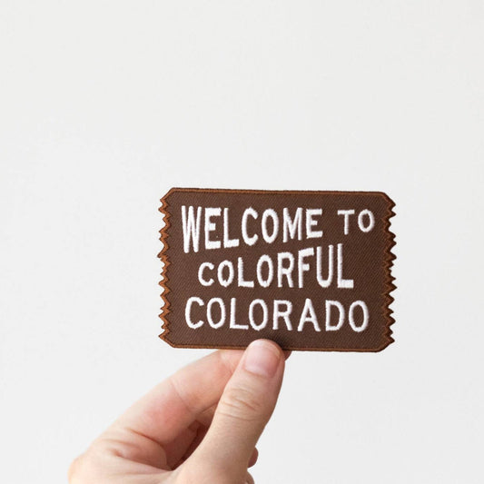 "Welcome to Colorful Colorado" Embroidery Patch - Wander Together Outfitters