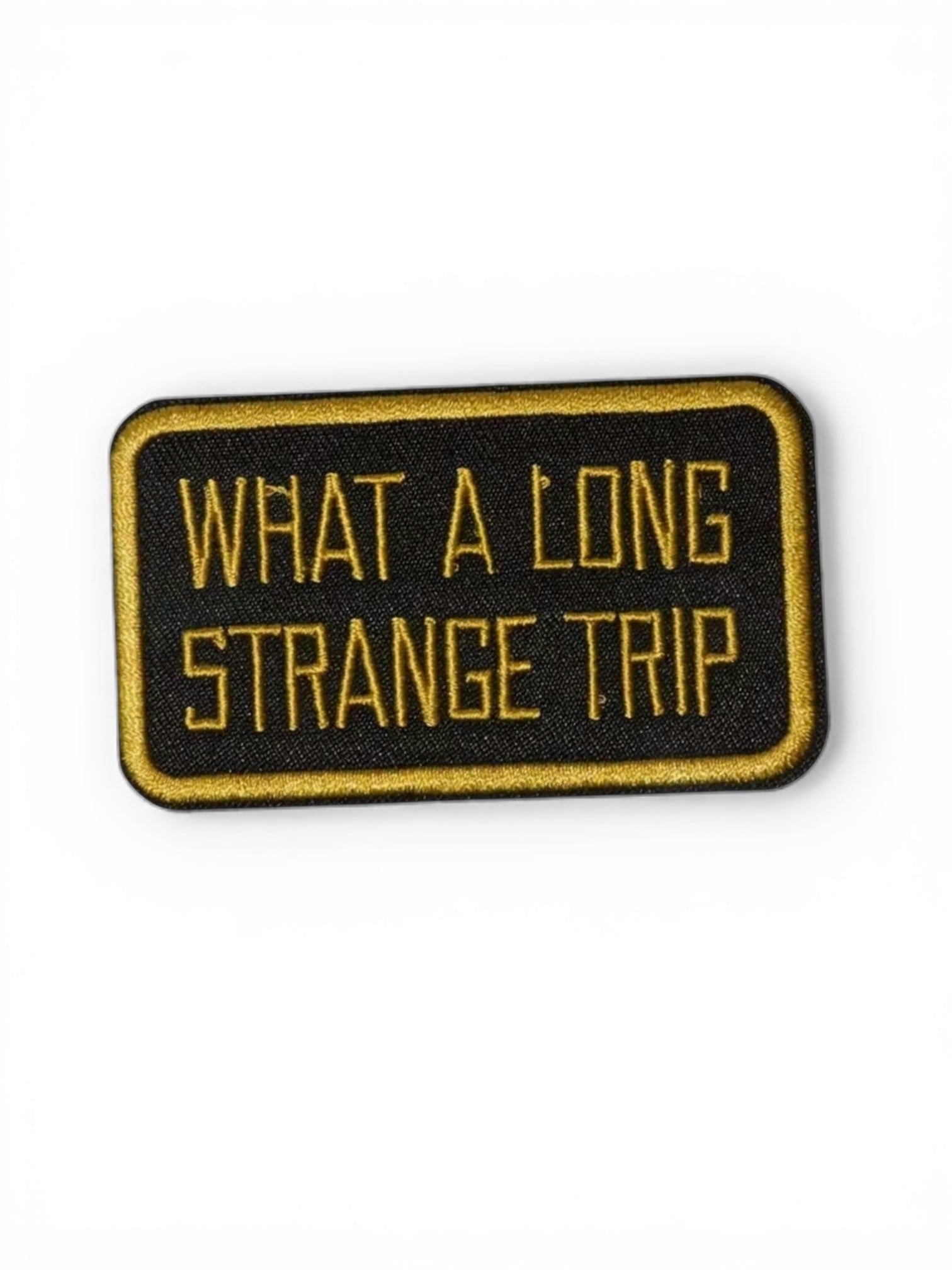“What A Long Strange Trip” Iron On Patch - Wander Together Outfitters